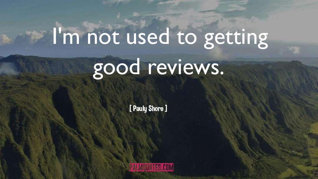 Leptoconnect Reviews quotes by Pauly Shore