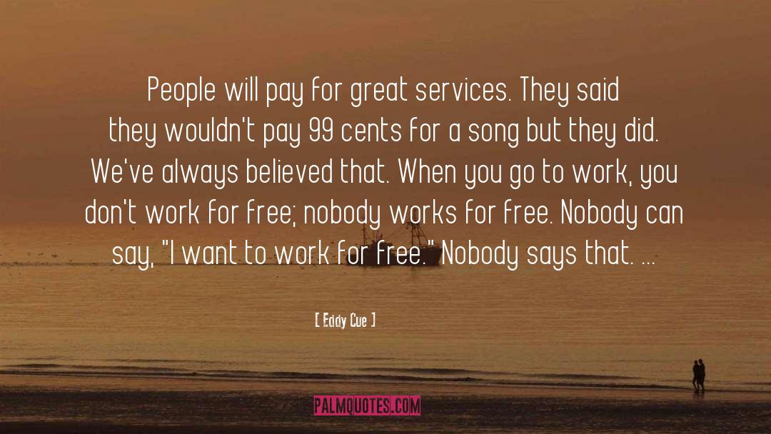 Lerfald Services quotes by Eddy Cue