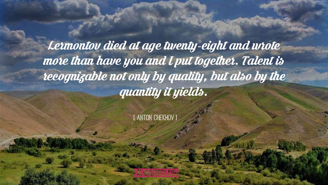 Lermontov quotes by Anton Chekhov