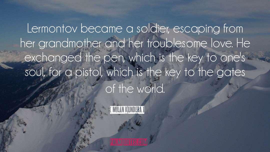 Lermontov quotes by Milan Kundera