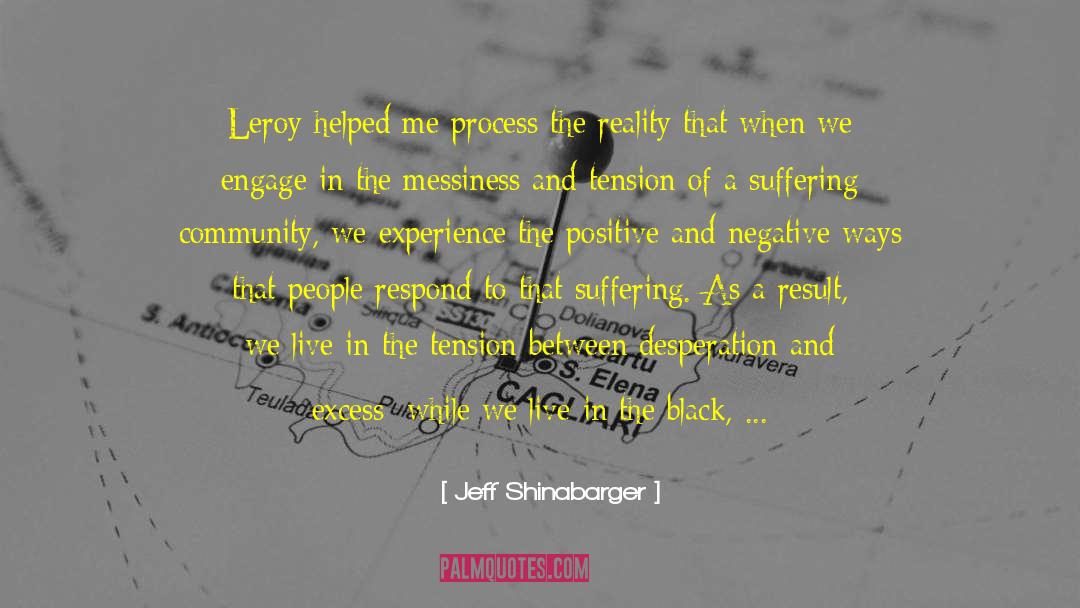 Leroy quotes by Jeff Shinabarger