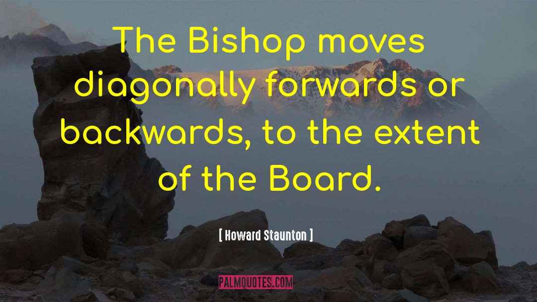Leroys Board Shop quotes by Howard Staunton