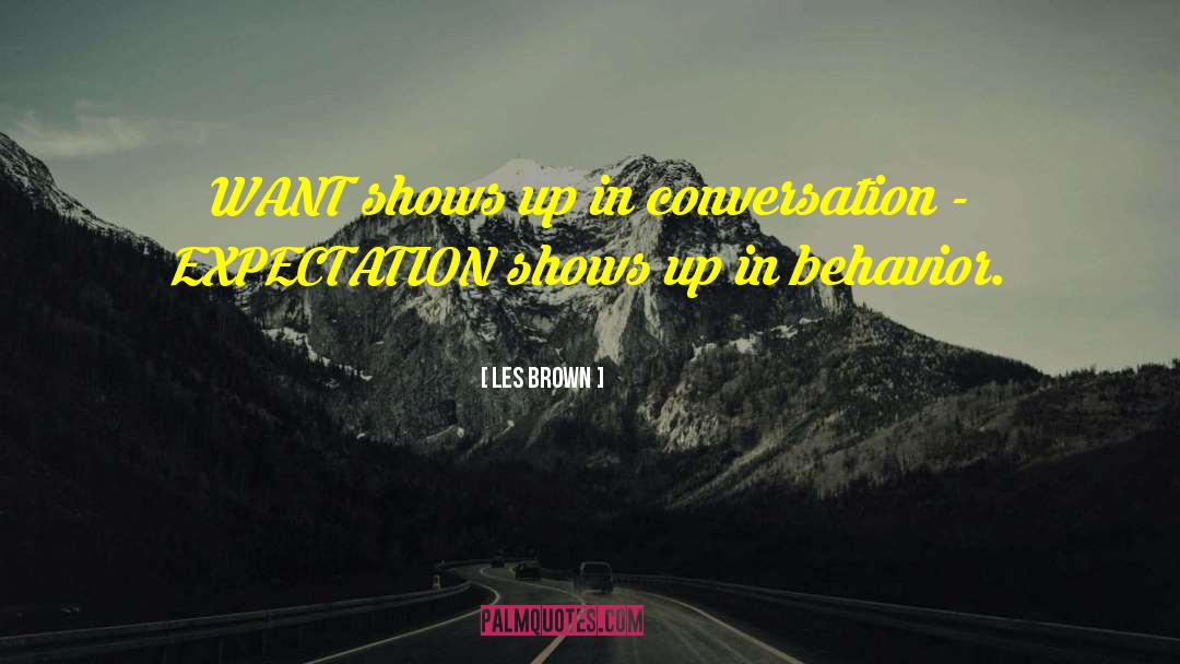 Les Amis quotes by Les Brown