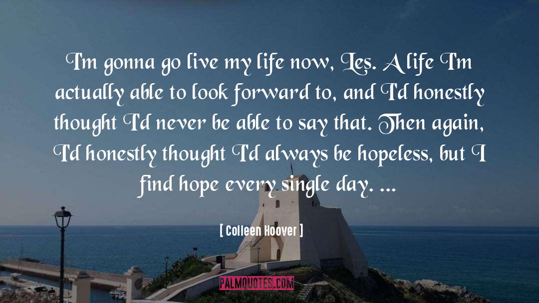 Les Amis quotes by Colleen Hoover