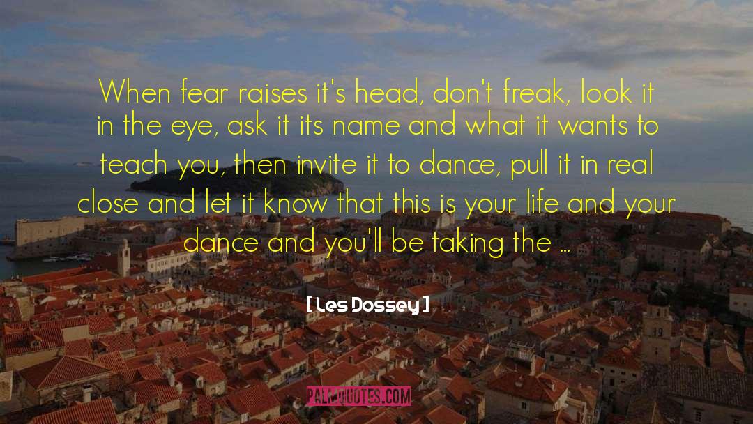 Les quotes by Les Dossey