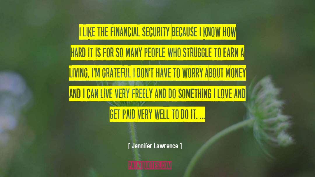 Lesavoy Financial Perspectives quotes by Jennifer Lawrence