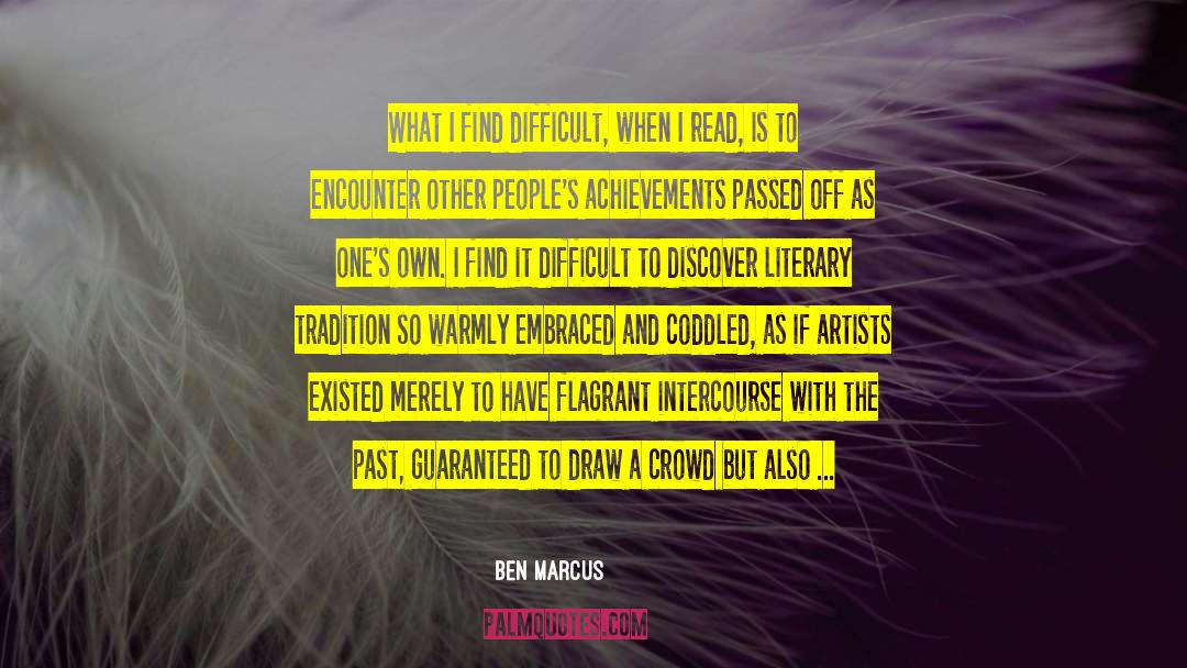 Lesbian Characters quotes by Ben Marcus