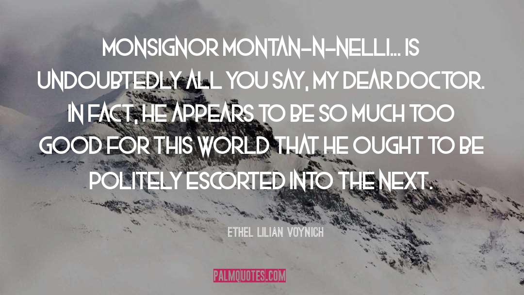 Lesbian Doctor quotes by Ethel Lilian Voynich