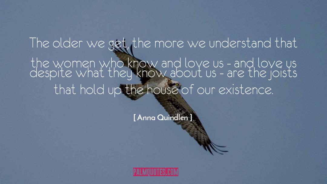 Lesbian Existence quotes by Anna Quindlen