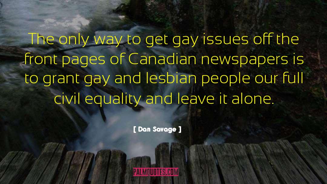 Lesbian Fiction quotes by Dan Savage