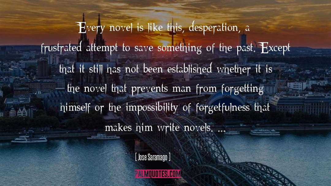 Lesbian Novel quotes by Jose Saramago