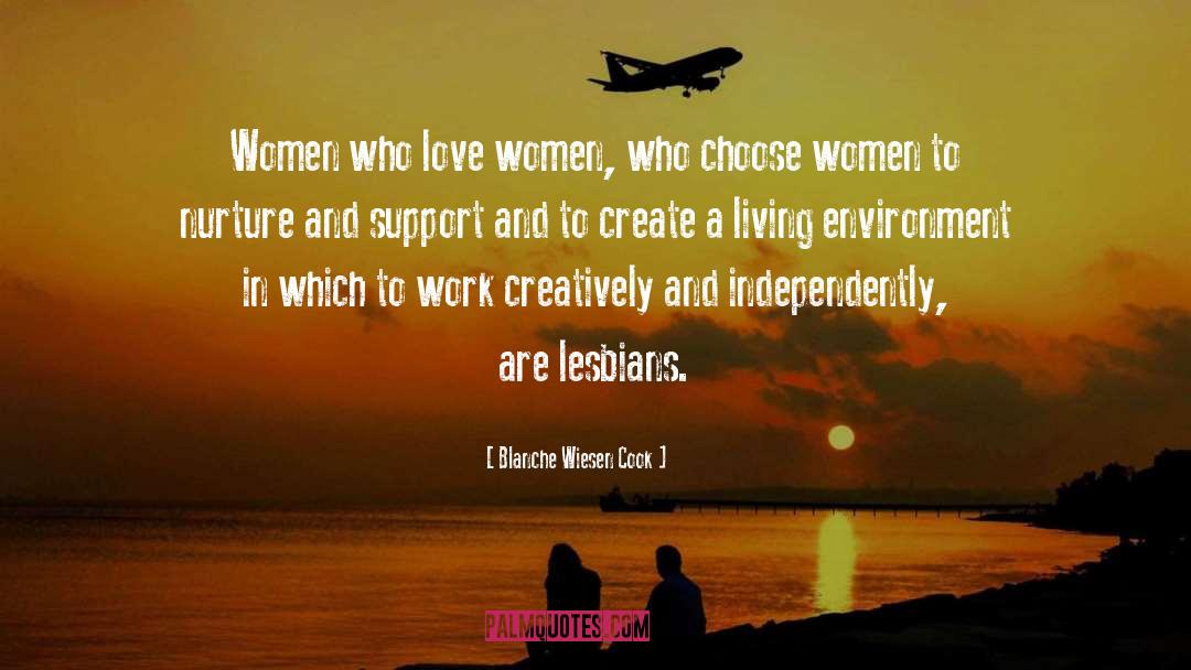 Lesbians quotes by Blanche Wiesen Cook