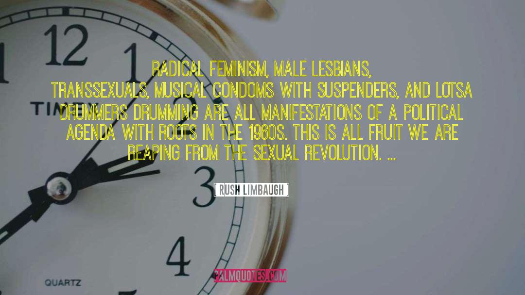 Lesbians quotes by Rush Limbaugh