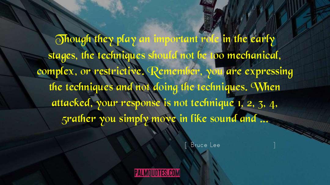 Lescure Mechanical quotes by Bruce Lee