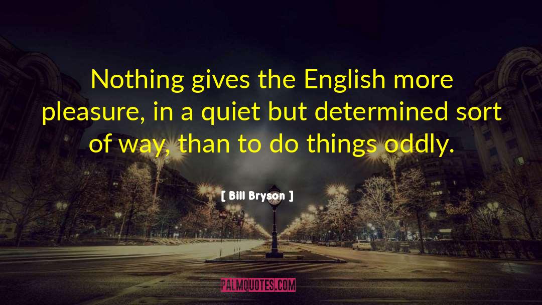 Lesen In English quotes by Bill Bryson