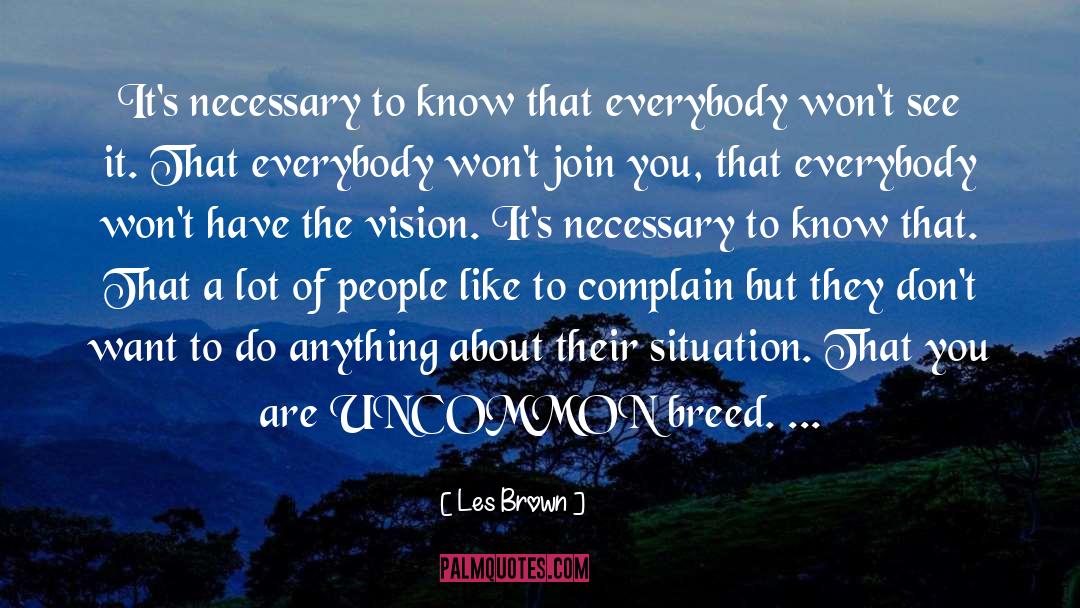 Leslie Brown Motivational quotes by Les Brown
