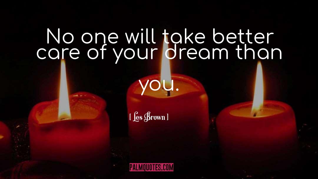 Leslie Brown Motivational quotes by Les Brown