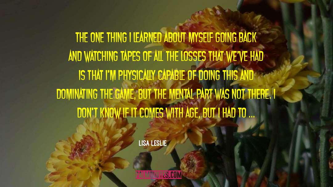 Leslie Clio quotes by Lisa Leslie