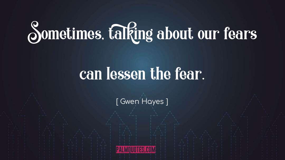 Lessen quotes by Gwen Hayes