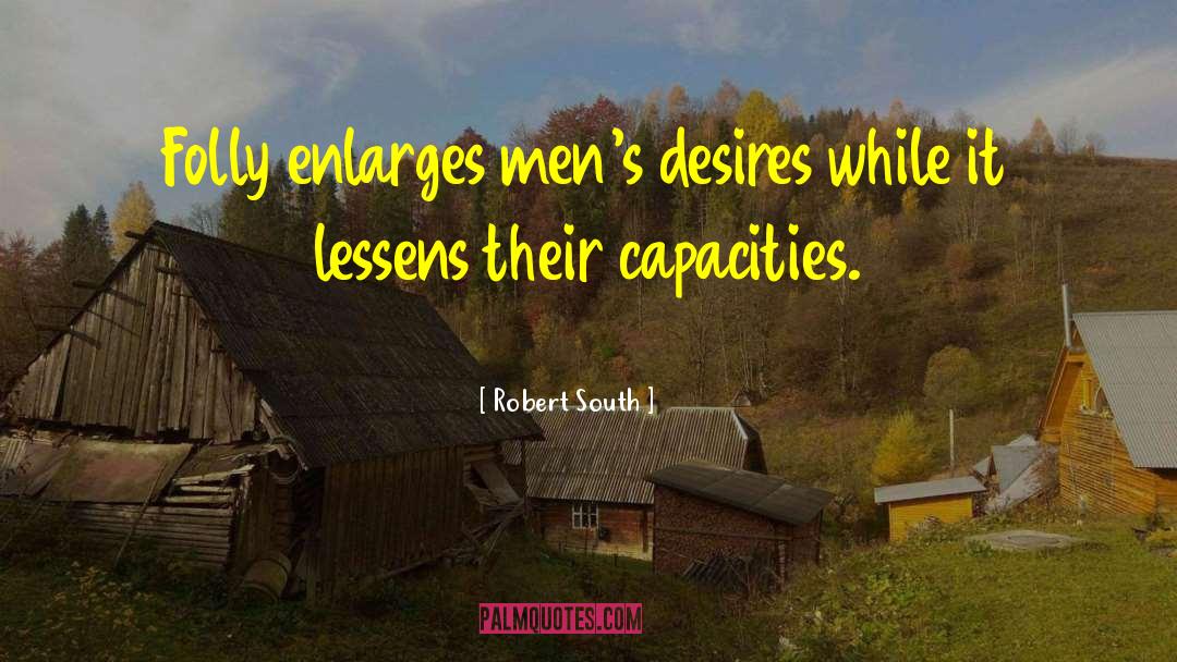 Lessens quotes by Robert South