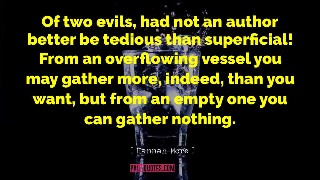 Lesser Of Two Evils quotes by Hannah More