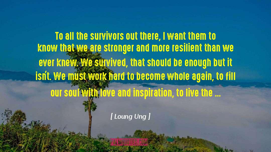 Lessons For Life quotes by Loung Ung