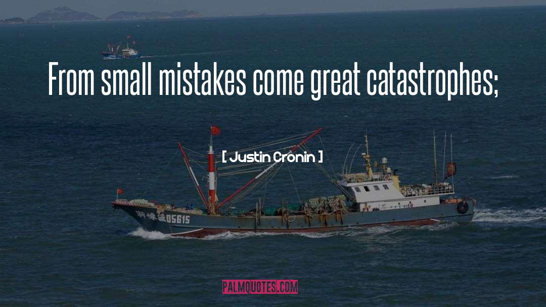 Lessons From Mistakes quotes by Justin Cronin