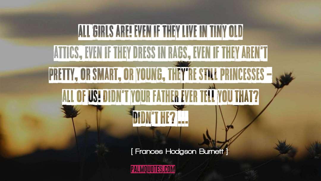 Lessons Of Live quotes by Frances Hodgson Burnett