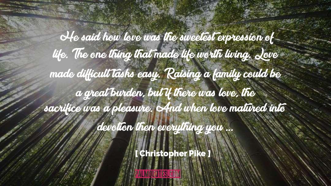 Lessons Of Love And Life quotes by Christopher Pike