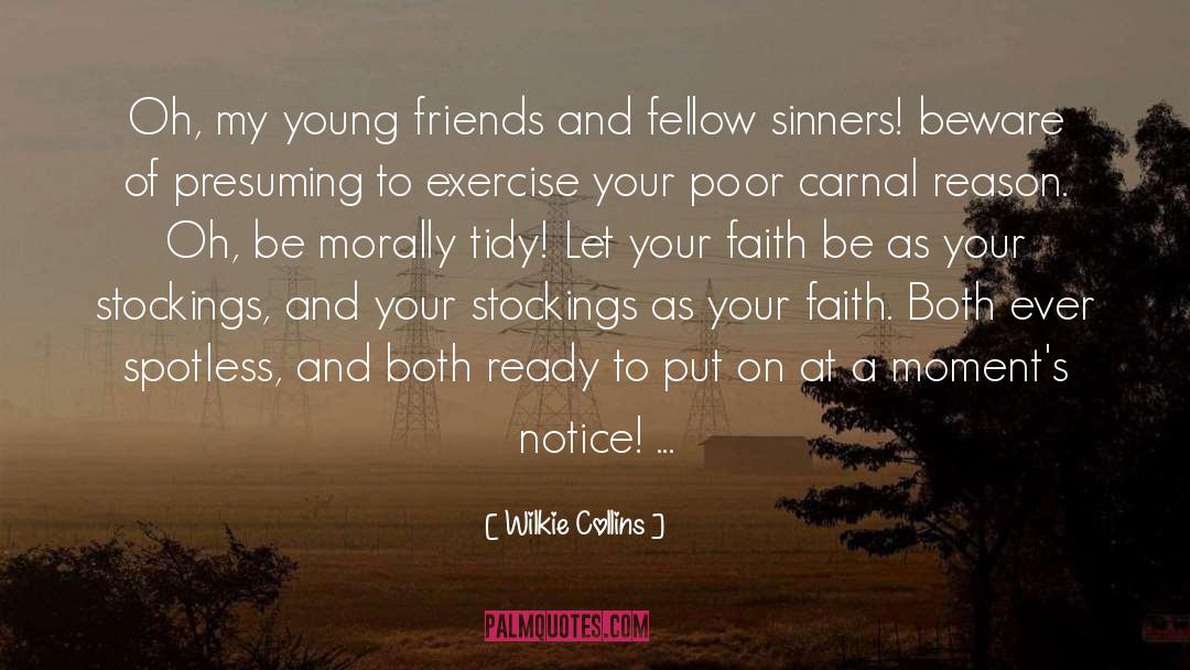 Lessons On Faith quotes by Wilkie Collins
