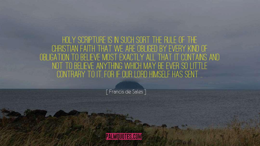 Lessons On Faith quotes by Francis De Sales