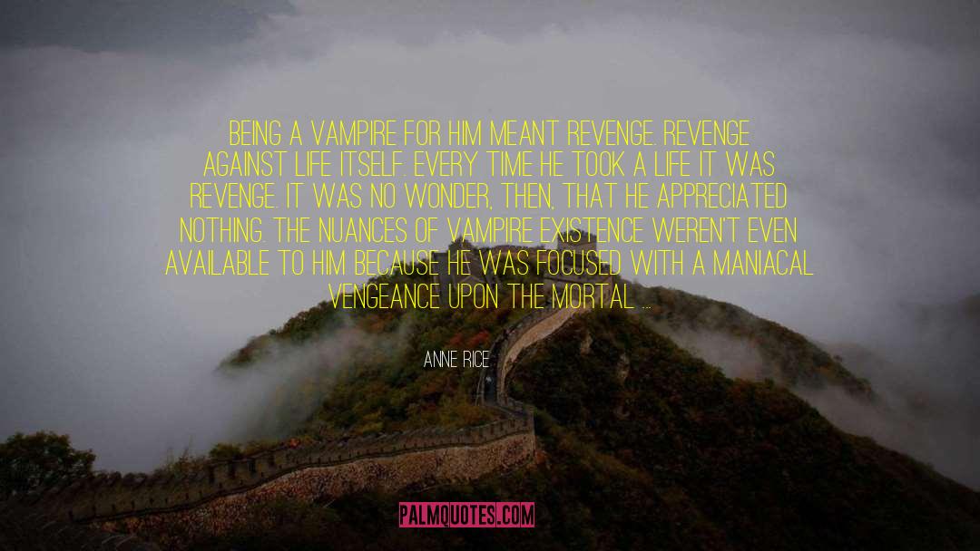 Lestat quotes by Anne Rice
