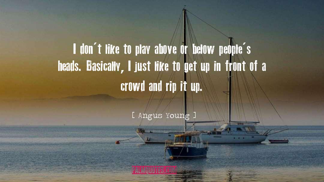 Lester Young quotes by Angus Young