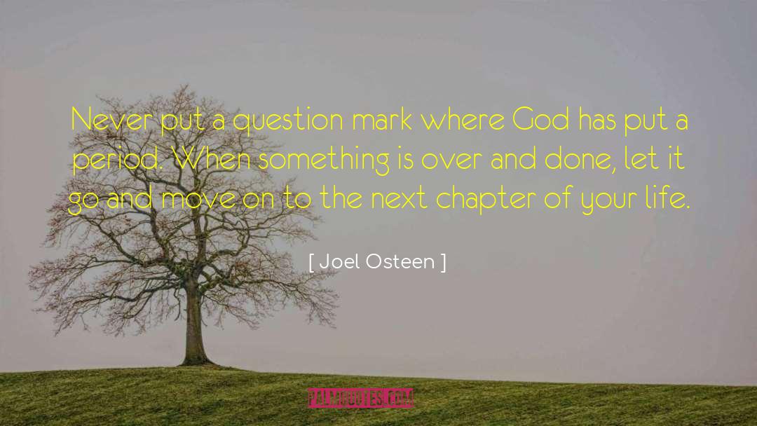 Let Go And Let God quotes by Joel Osteen