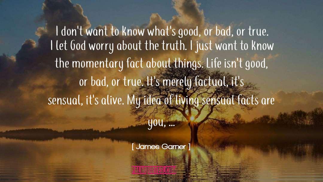 Let Go Of Worry quotes by James Garner