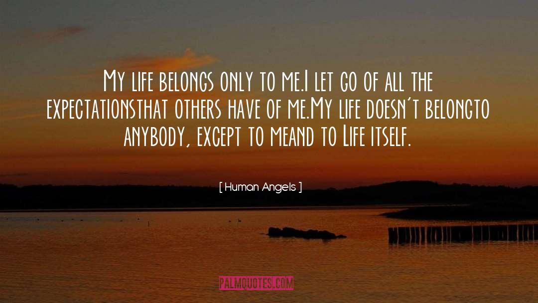 Let Go quotes by Human Angels