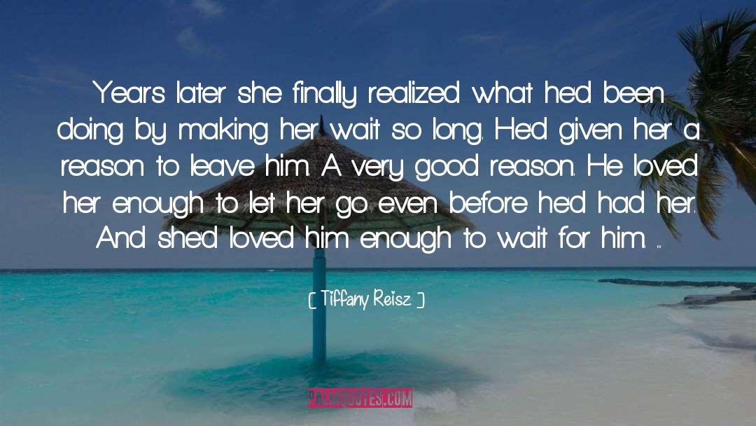 Let Her Go quotes by Tiffany Reisz