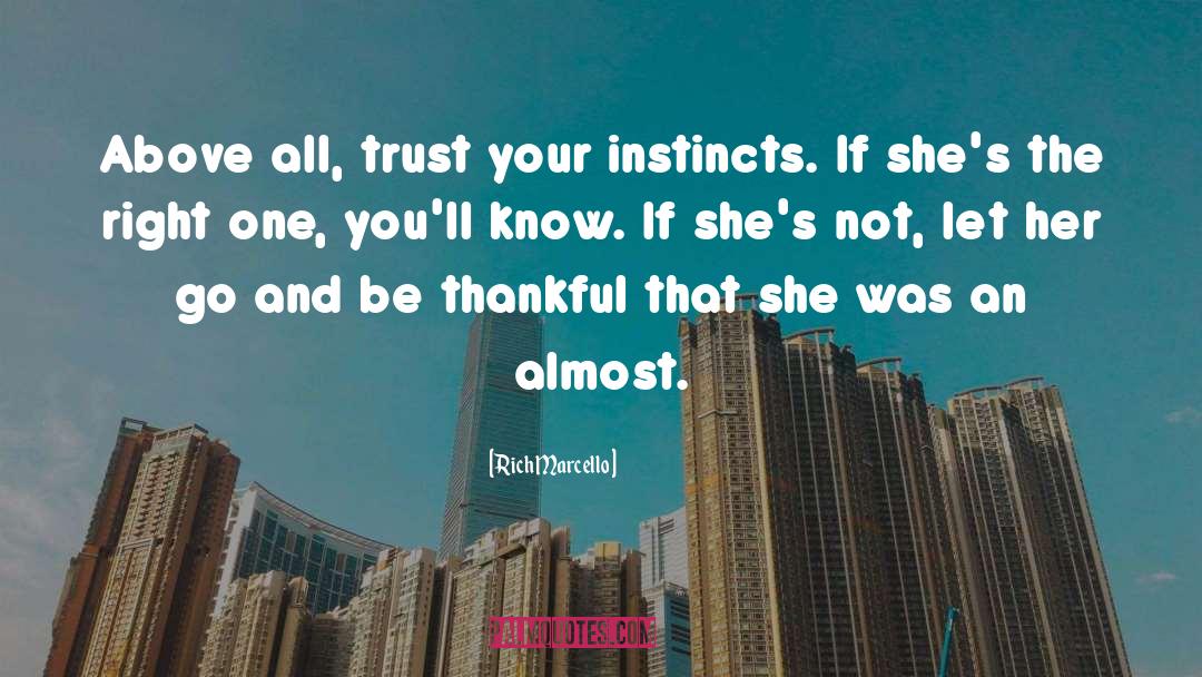 Let Her Go quotes by Rich Marcello