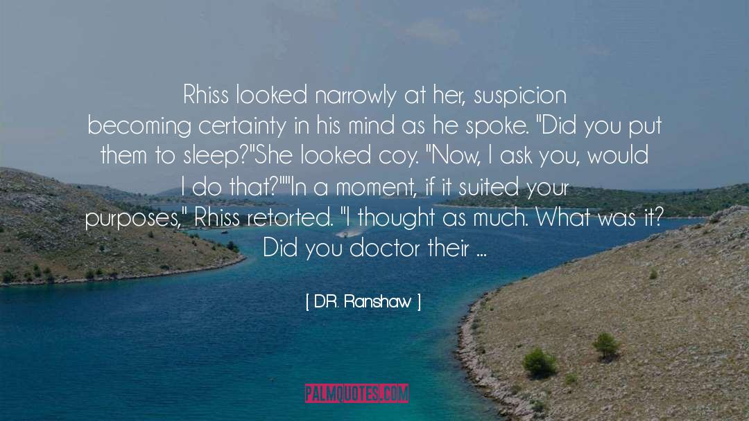 Let Her Sleep quotes by D.R. Ranshaw