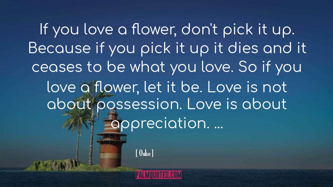 Let It Be Love quotes by Osho