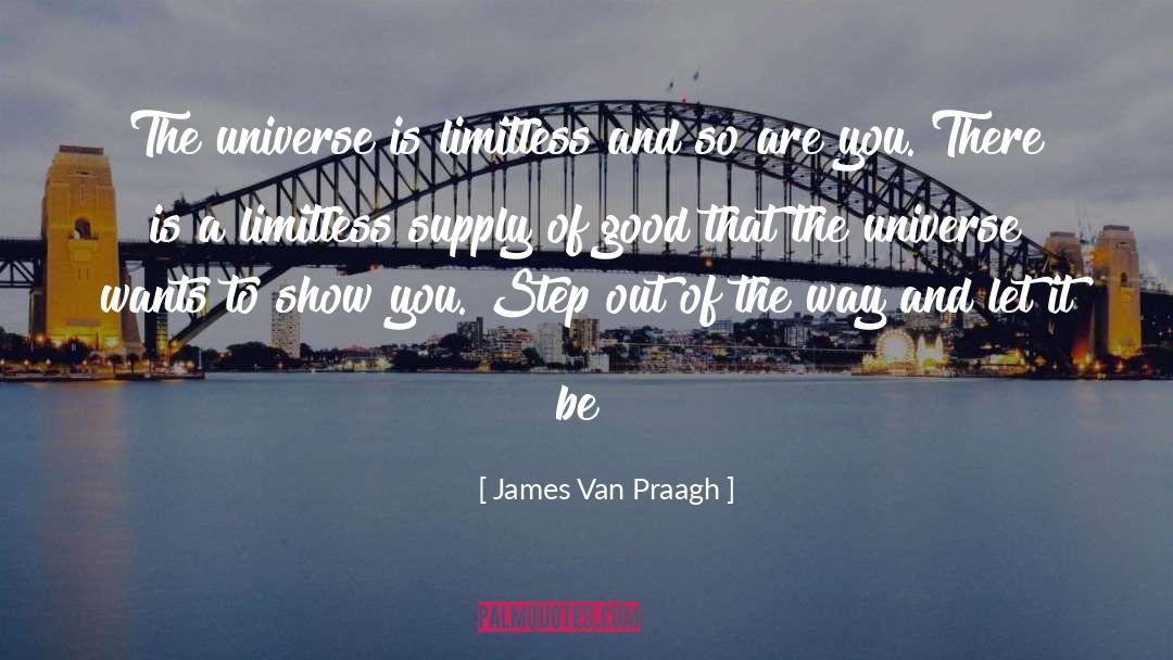 Let It Be quotes by James Van Praagh