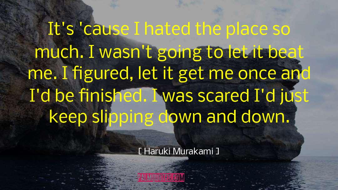 Let It Burn quotes by Haruki Murakami