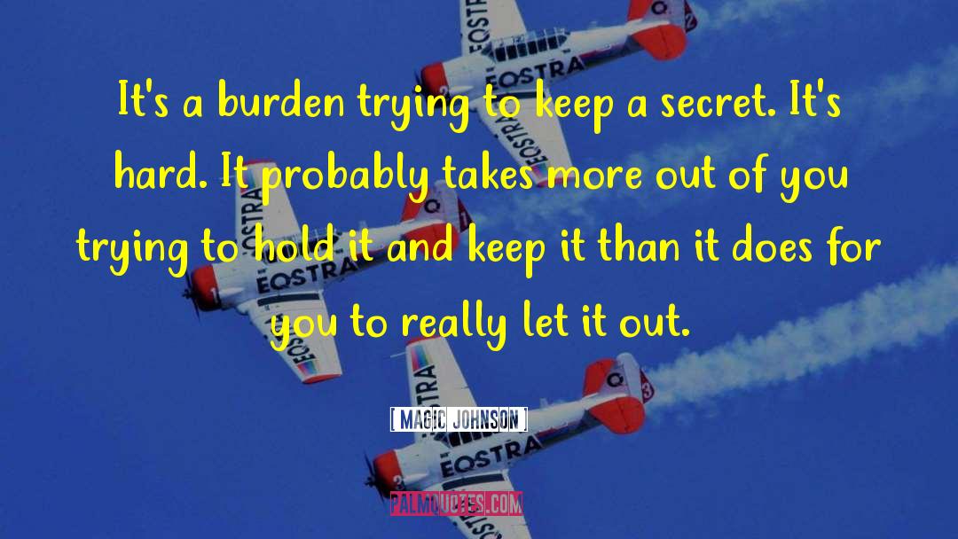 Let It Out quotes by Magic Johnson