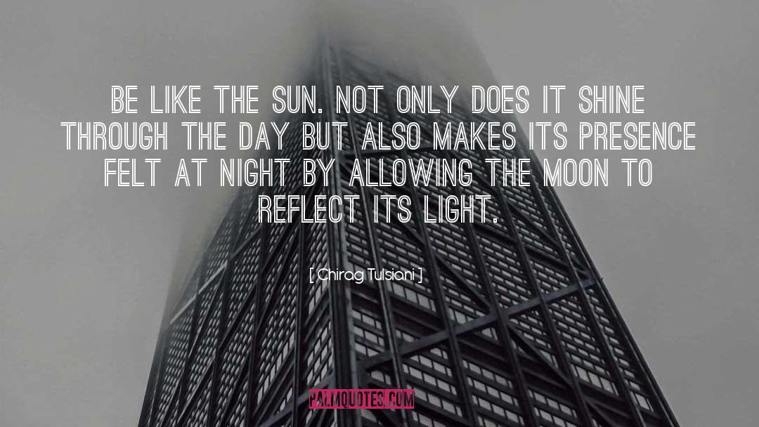 Let It Shine quotes by Chirag Tulsiani