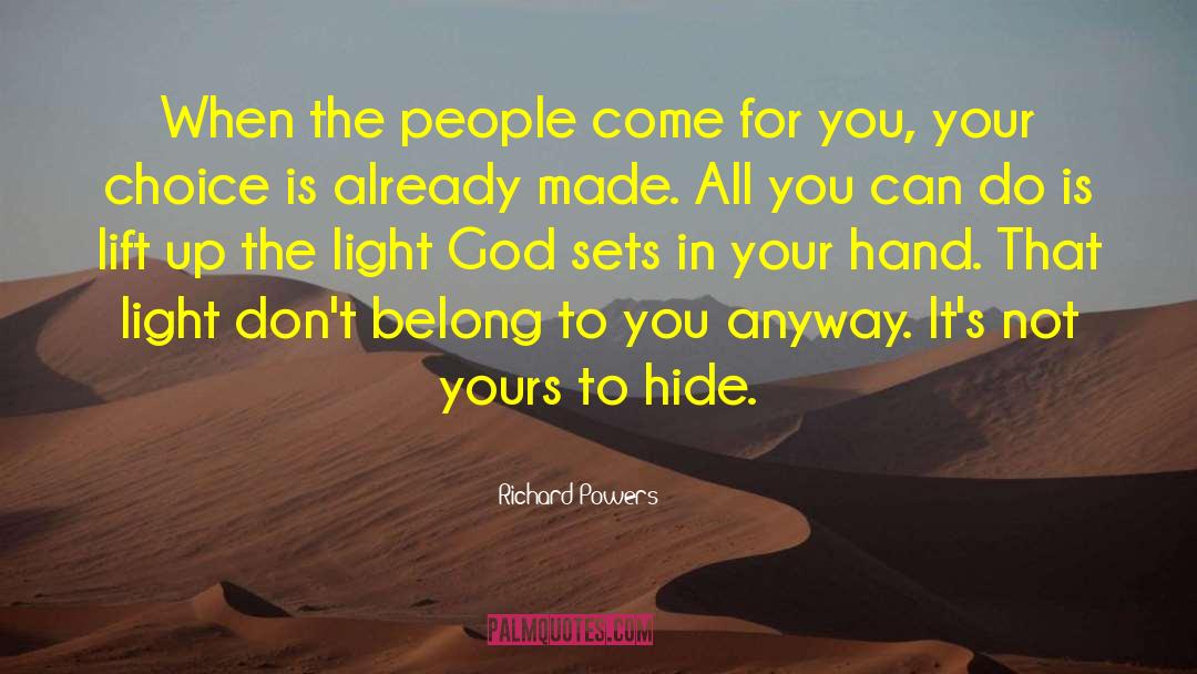 Let Light Come In quotes by Richard Powers