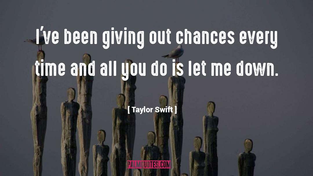Let Me Down quotes by Taylor Swift