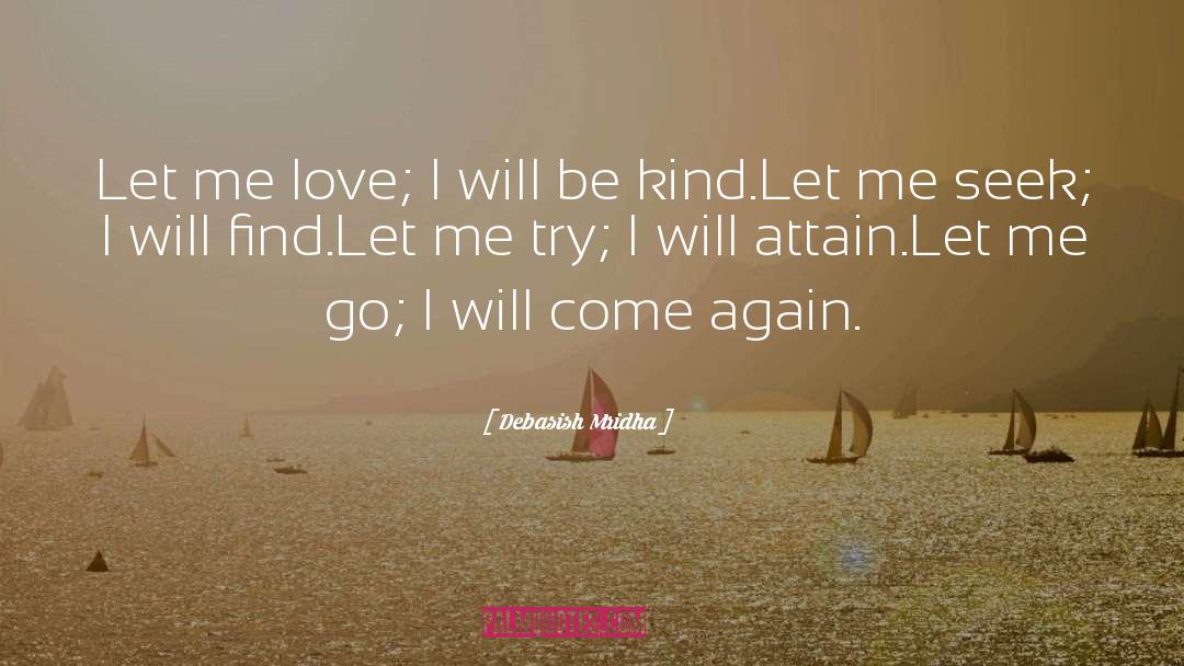 Let Me Go quotes by Debasish Mridha