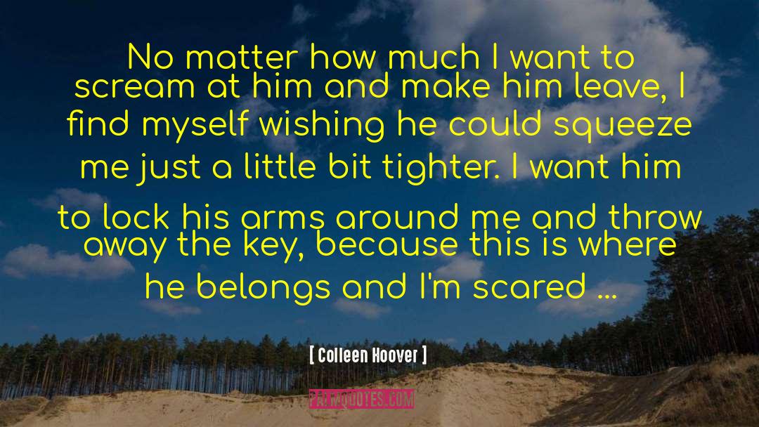 Let Me Go quotes by Colleen Hoover