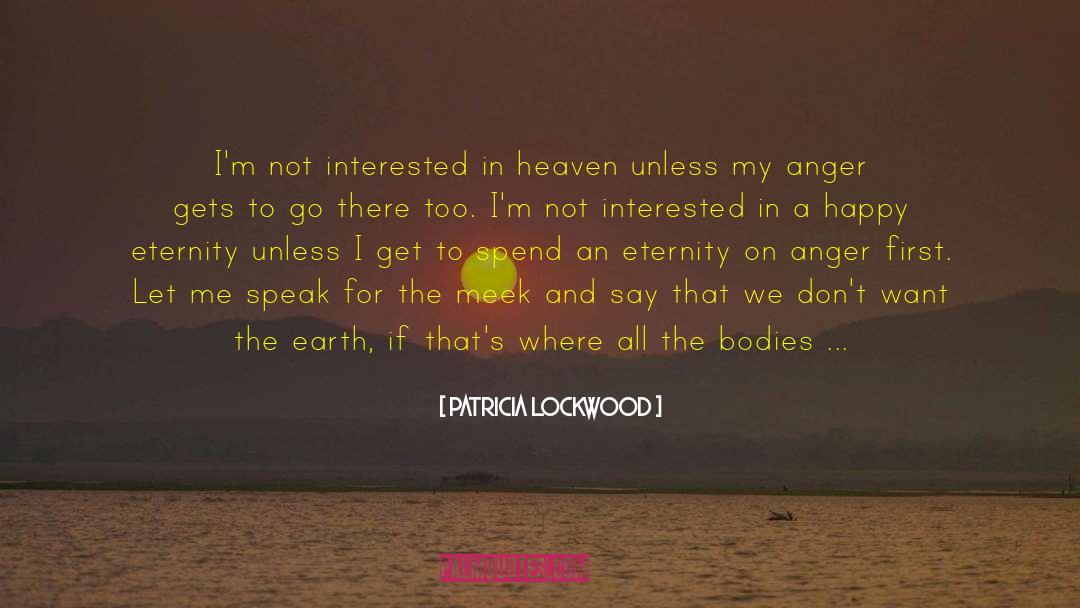 Let S Not Go There quotes by Patricia Lockwood