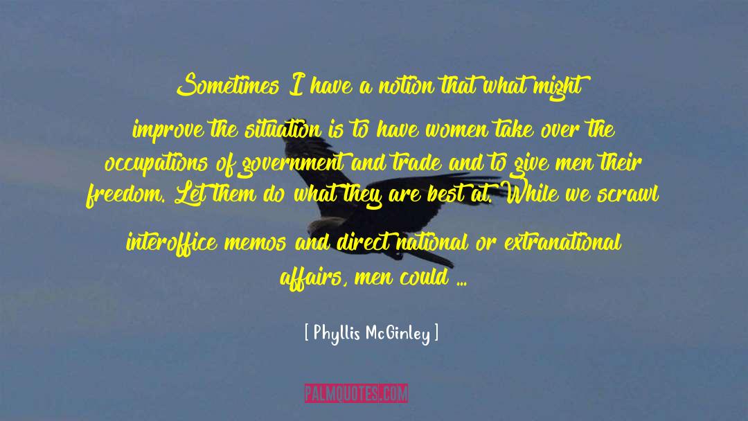 Let Take A Chance quotes by Phyllis McGinley